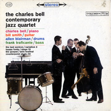 The Charles Bell contemporary jazz quartet,Charles Bell