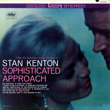 Sophisticated approach,Stan Kenton