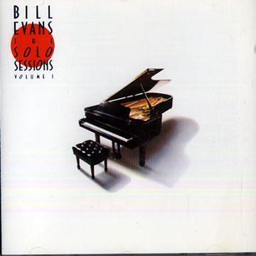 The solo sessions, vol. 1,Bill Evans