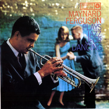 Plays jazz for dancing,Maynard Ferguson