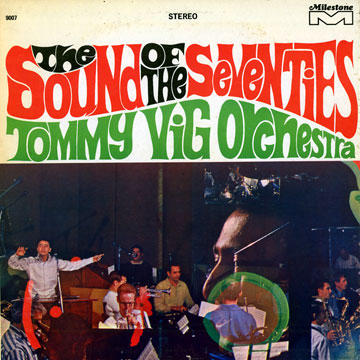 The sound of the seventies,Tommy Vig