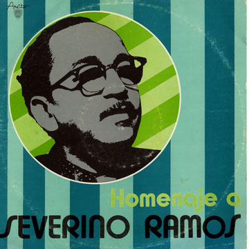 Homenaje a severino ramos,Severino Ramos