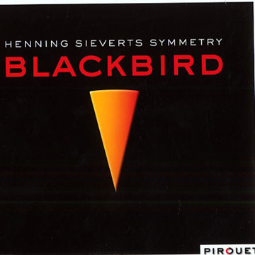 Blackbird,Henning Sieverts