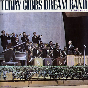 Flying Home, vol. 3,Terry Gibbs