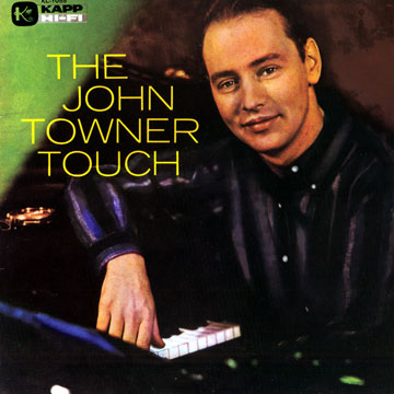 The John Towner touch,John Towner