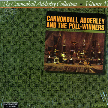 Cannonball Adderley and the poll-winners (The Cannonball Adderley Collection Volume 4),Cannonball Adderley
