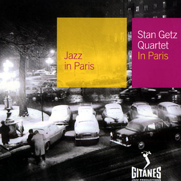 In Paris,Stan Getz