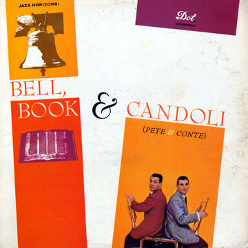Bell, Book  & Candoli,Conte Candoli , Pete Candoli