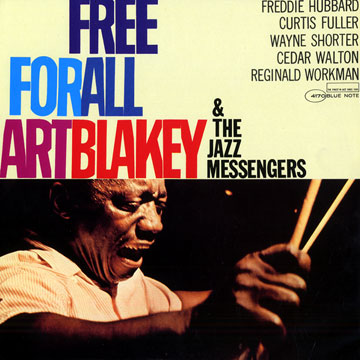 Free for all,Art Blakey ,  The Jazz Messengers