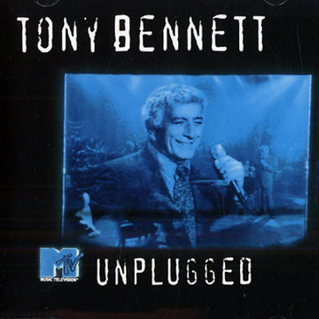 MTV Unplugged,Tony Bennett