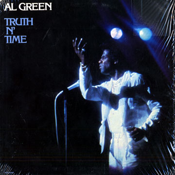 Truth n' time,Al Green