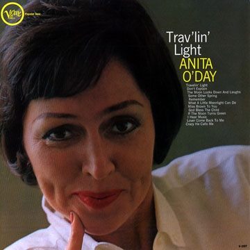 Trav' lin' light,Anita O'Day