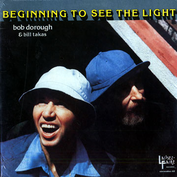 Beginning to see the Light,Bob Dorough