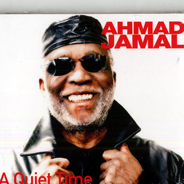 A quiet time,Ahmad Jamal