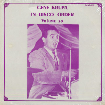 Gene Krupa...in disco order - vol 20,Gene Krupa