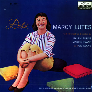 Debut,Marcy Lutes
