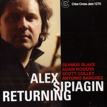 Returning,Alex Sipiagin