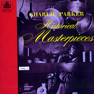Historical Masterpieces Vol. 2,Charlie Parker