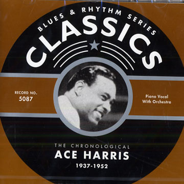 Ace Harris 1937-1952,Ace Harris