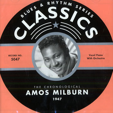 Amos Milburn 1947,Amos Milburn