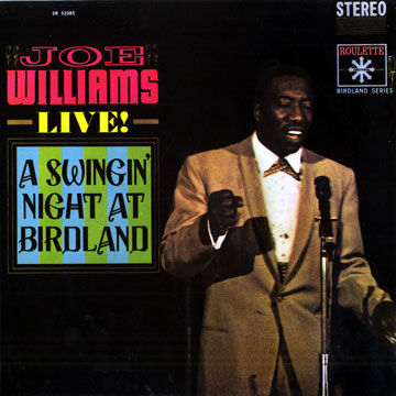 A swingin' night at Birdland,Joe Williams