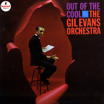 Out of the cool,Gil Evans