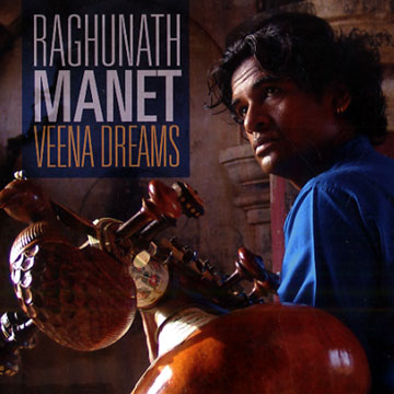 Veena dreams,Raghunath Manet