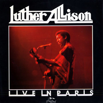 Live in Paris,Luther Allison