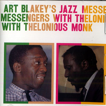 Art Blakey's jazz messengers with Thelonious Monk,Art Blakey