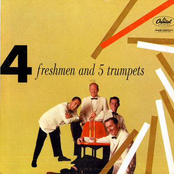 4 Freshmen and 5 trumpets, The Four Freshmen