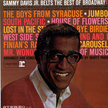 Belts the best of Broadway,Sammy Davis Jr