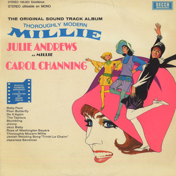Thoroughly modern Millie,Julie Andrews , Carol Channing , Andre Previn