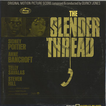 The slender thread,Quincy Jones