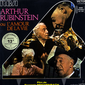Arthur Rubinstein ou l'amour de la vie,Arthur Rubinstein