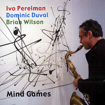 Mind games,Ivo Perelman