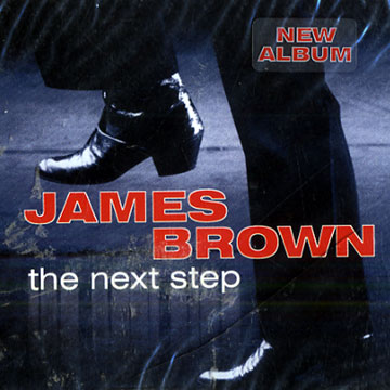 The Next Step,James Brown