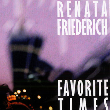 Favorite times,Renata Friederich