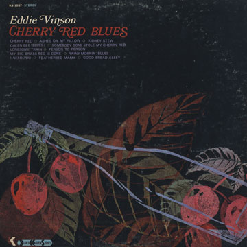Cherry red blues,Eddie Vinson