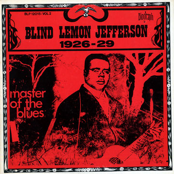 Master Of the blues vol.2,Blind Lemon Jefferson