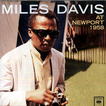 At Newport 1958,Miles Davis