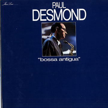 Bossa antigua,Paul Desmond