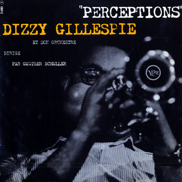 Perceptions,Dizzy Gillespie