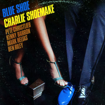 Blue shoe,Charles Shoemake