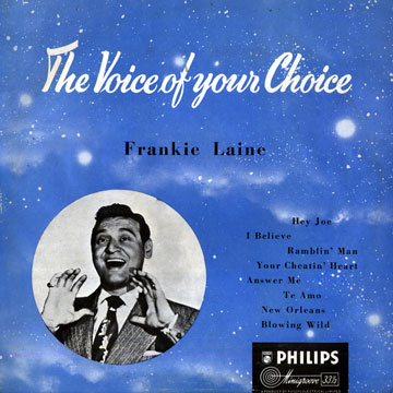The voice of your choice,Frankie Laine
