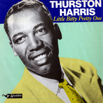 Little Bitty Pretty One - Thurston Harris | Paris Jazz Corner