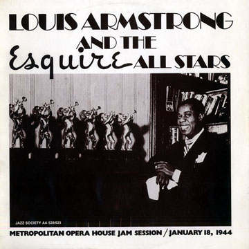 Esquire All stars: Metropolitan Opera House Jam Session,Louis Armstrong
