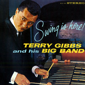 Swing is here!,Terry Gibbs