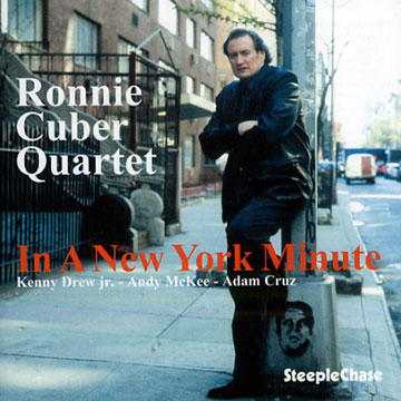 In a New York minute,Ronnie Cuber