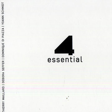4 essential,Thierry Maillard