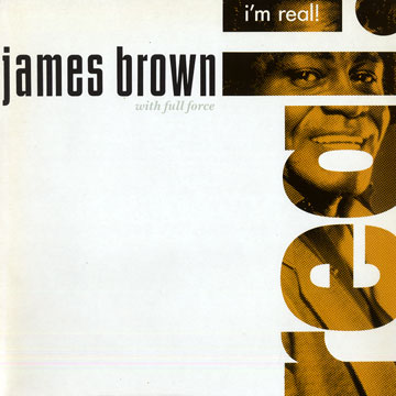 I'm real,James Brown